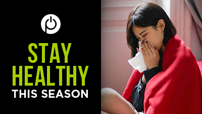 Stay Healthy